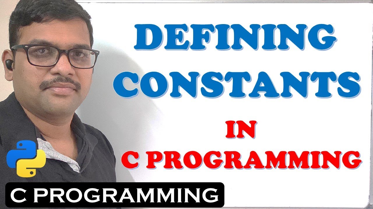DEFINING CONSTANTS IN C PROGRAMMING || CONST KEYWORD || PREPROCESSOR DIRECTIVE