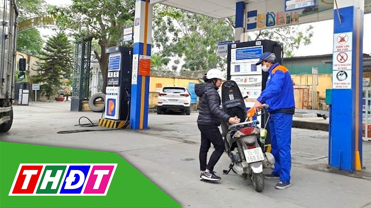 Giá xăng giảm trong kỳ điều hành đầu Xuân Bính Ngọ | THDT
