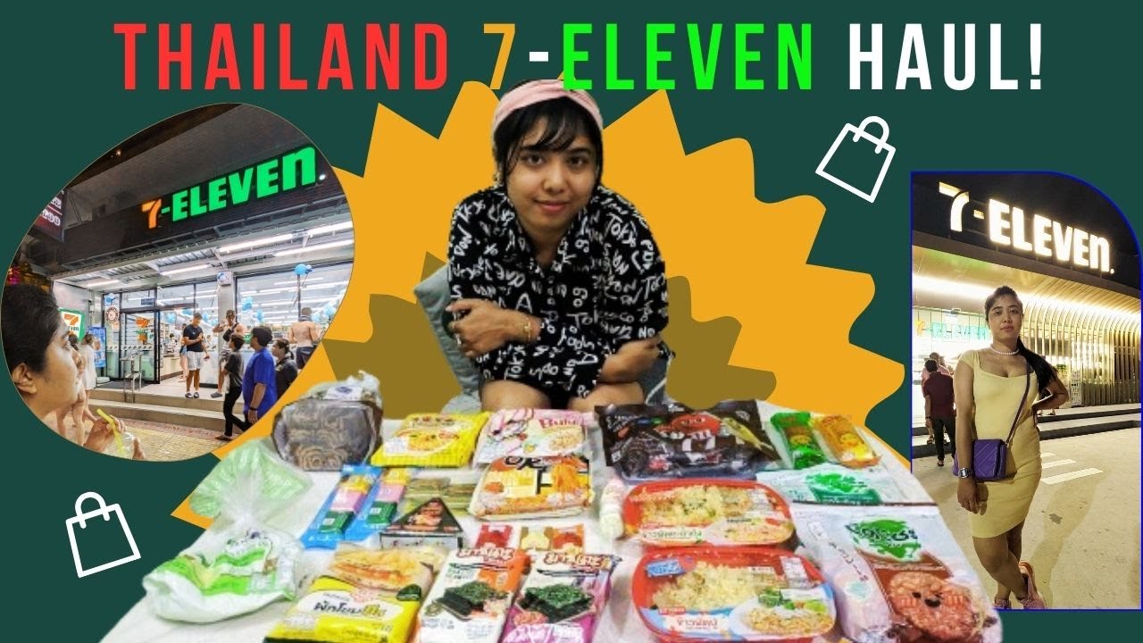 7-Eleven Thailand: 5 Things You MUST Buy!