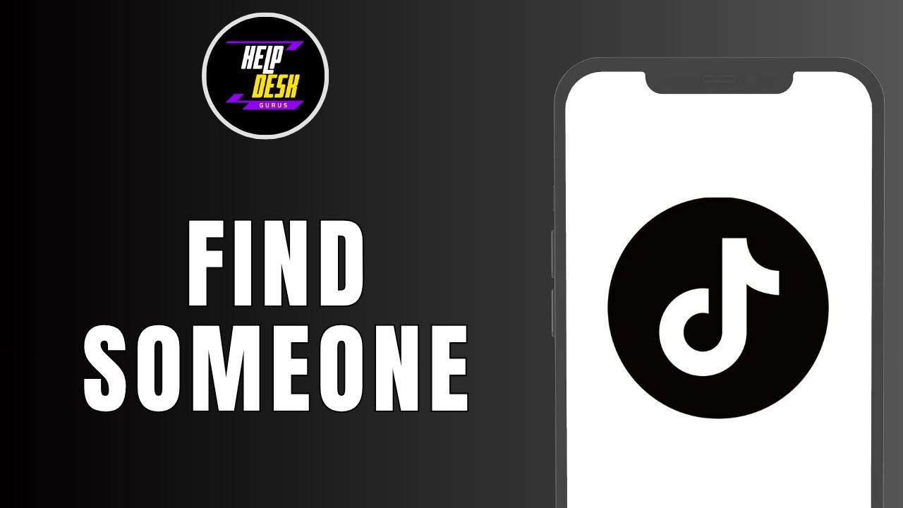 HOW TO FIND SOMEONE ON TIKTOK