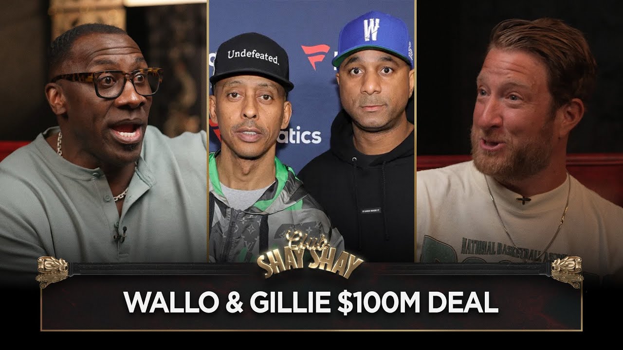 $100M Wallo & Gillie Deal? One Of The Biggest Contracts Ever With Dave Portnoy | CLUB SHAY SHAY