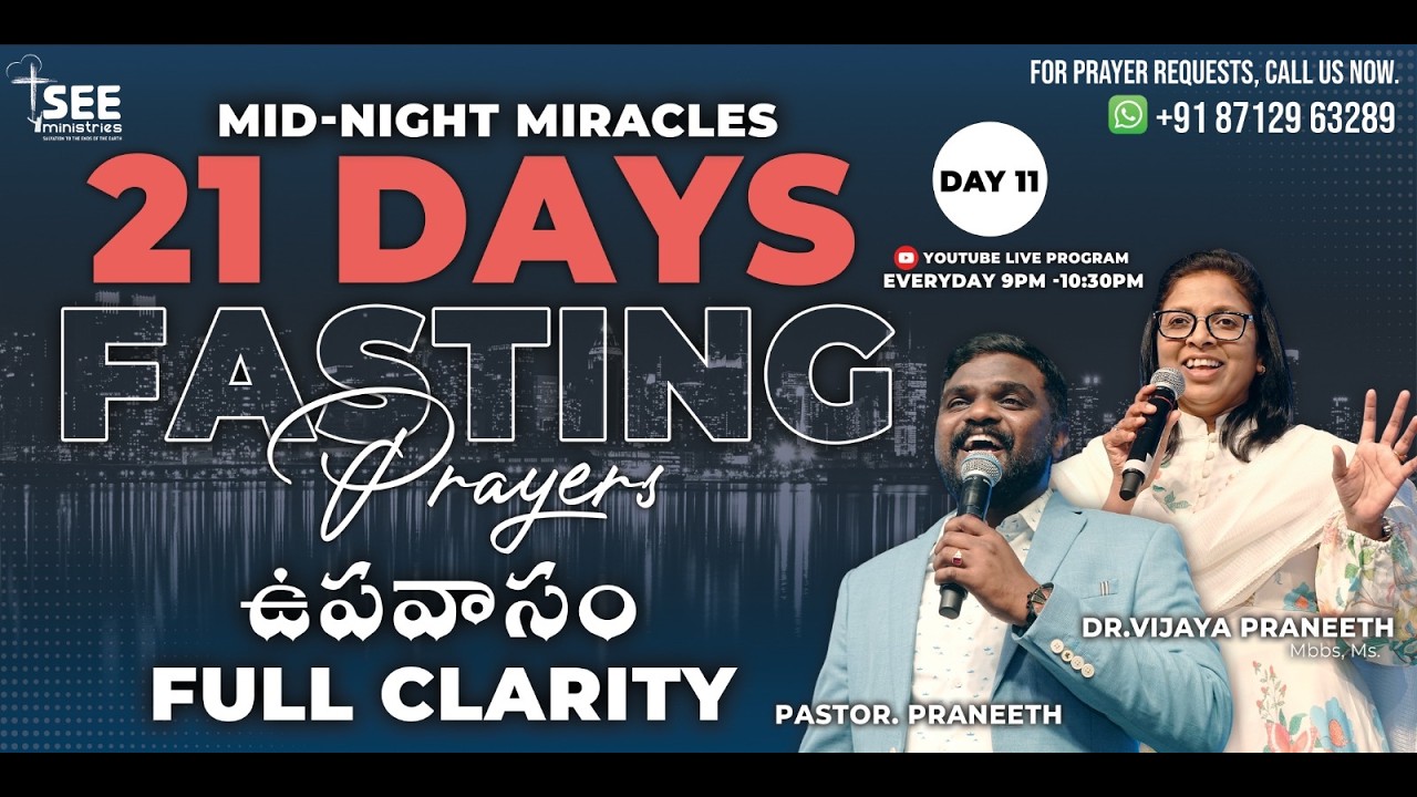 SEE Ministries's | 21 Days Fasting Day 11 | Feb 28th