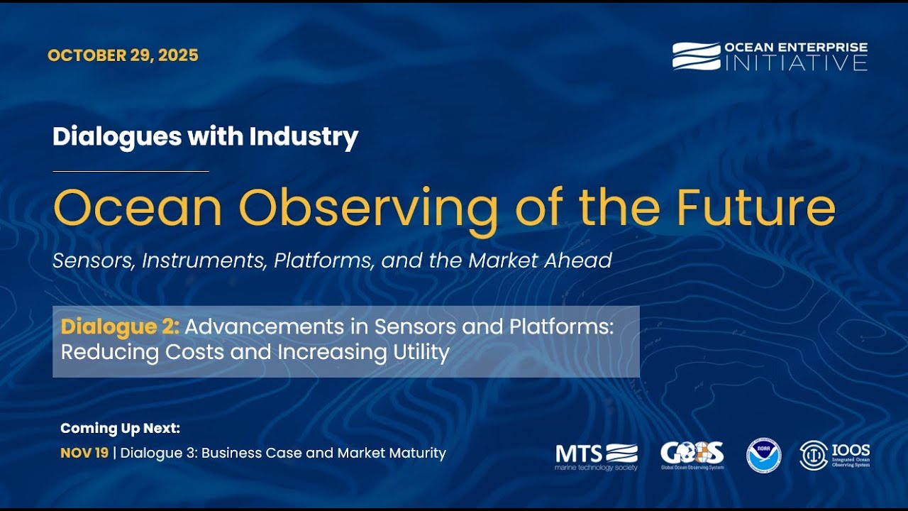 Dialogues with Industry: Ocean Observing of the Future - D2: Advancements in Sensors and Platforms