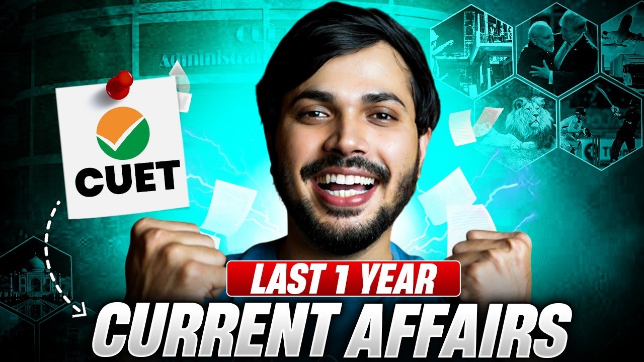 CUET Current Affairs ONESHOT Last 1 YEAR with MCQs😍 CUET General Aptitude Test 2025🔥