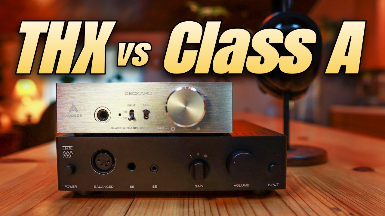 THX vs Class A (789 vs Deckard)