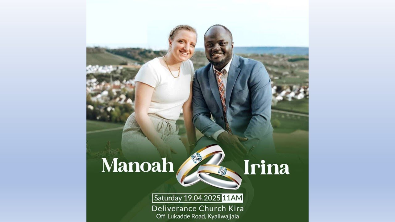 Manoah & Irina |Wedding Ceremony | Deliverance Church Kira