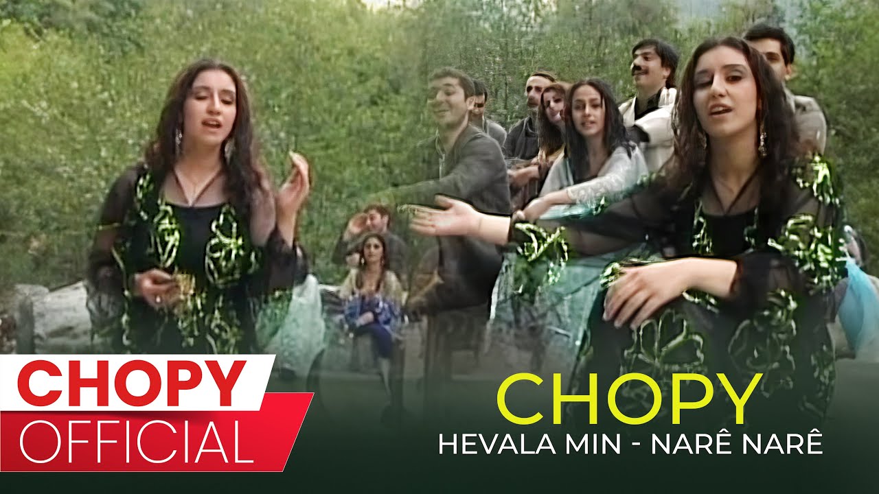 Chopy - Hevala Min | چۆپی - ھەڤالا من