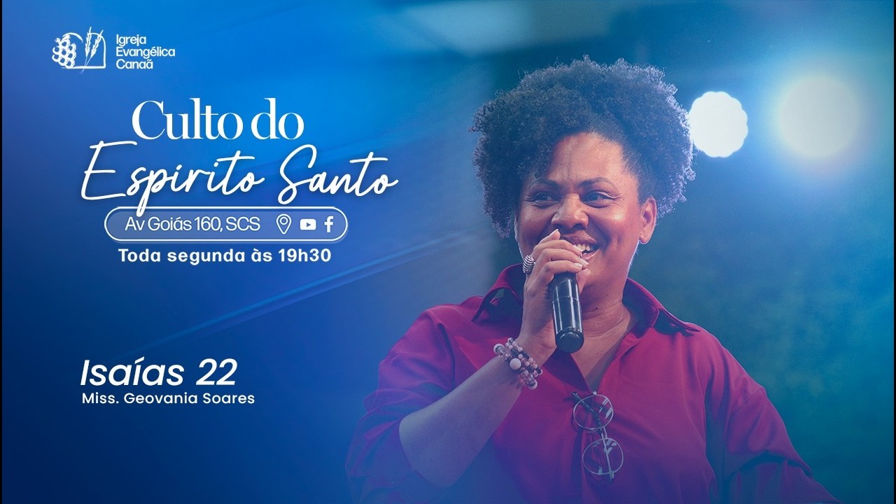 Isaías 22 | Culto do Espírito Santo | Miss. Geovania Soares | 09 de Março de 2026