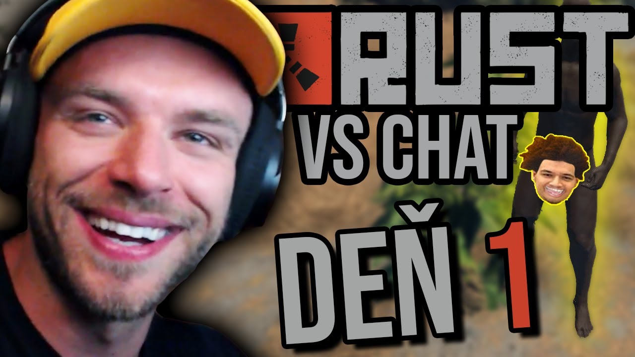 rust vs chat deň #1  │  11.7.2021