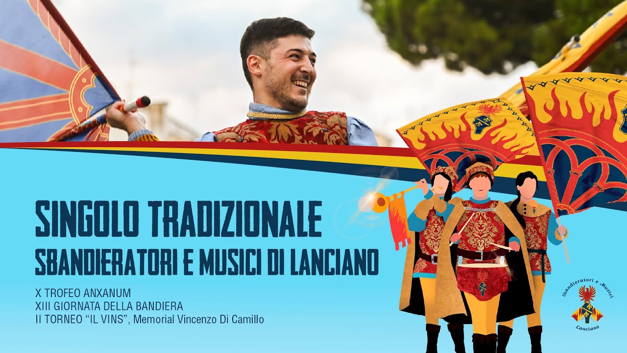 X Trofeo Anxanum · Singolo Tradizionale Sbandieratori e Musici di Lanciano