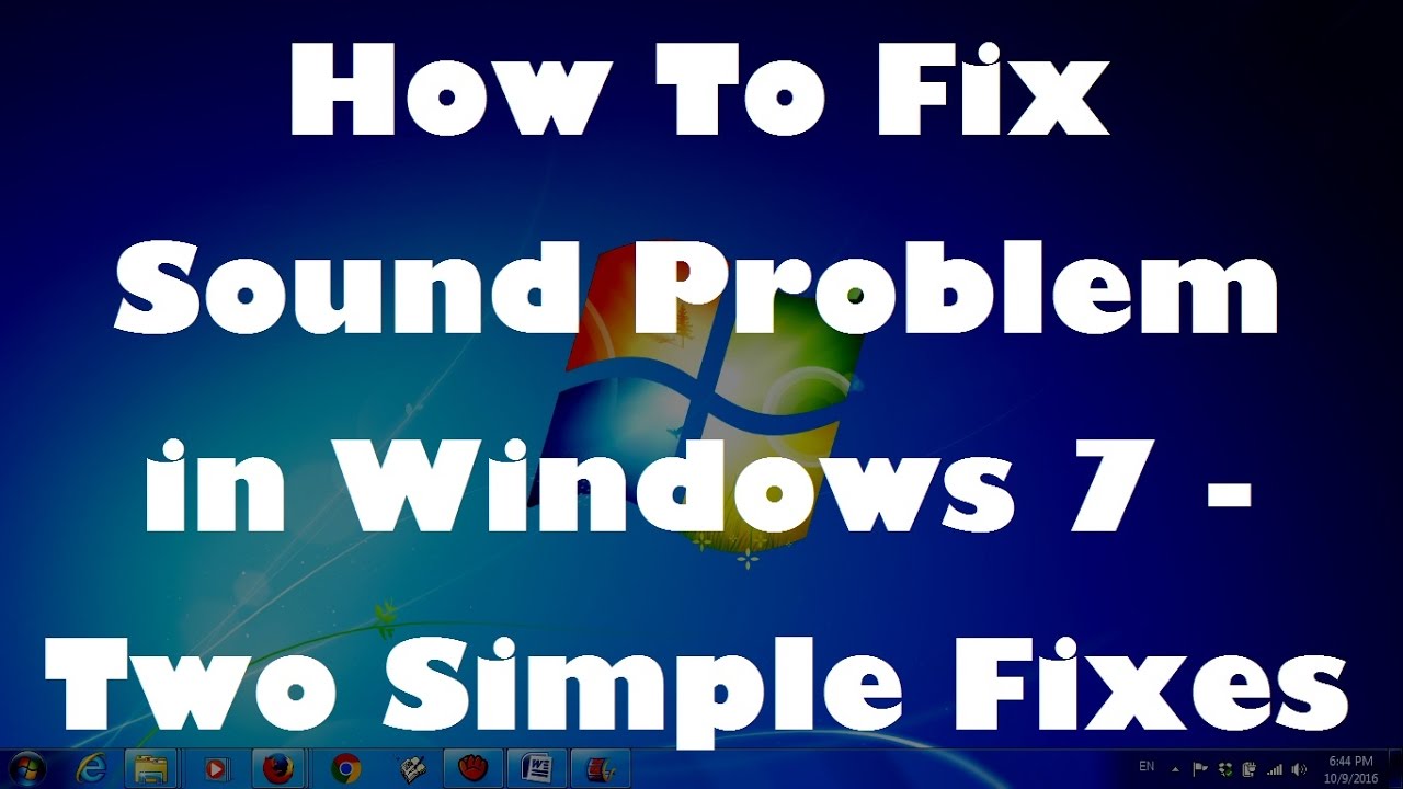 How To Fix Sound Problem in Windows 7 - Two Simple Fixes