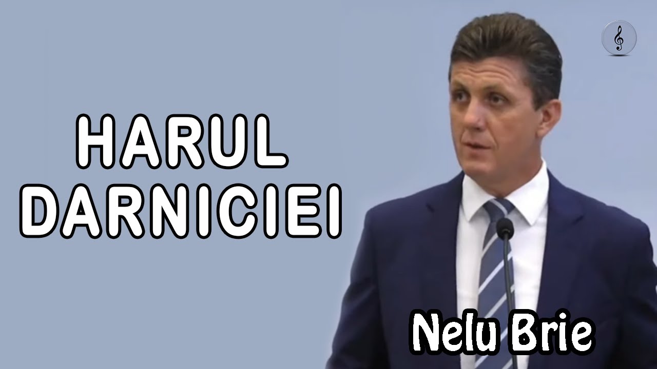 Nelu Brie - Harul Darniciei - 2Corinteni 8:1-9 | PREDICI