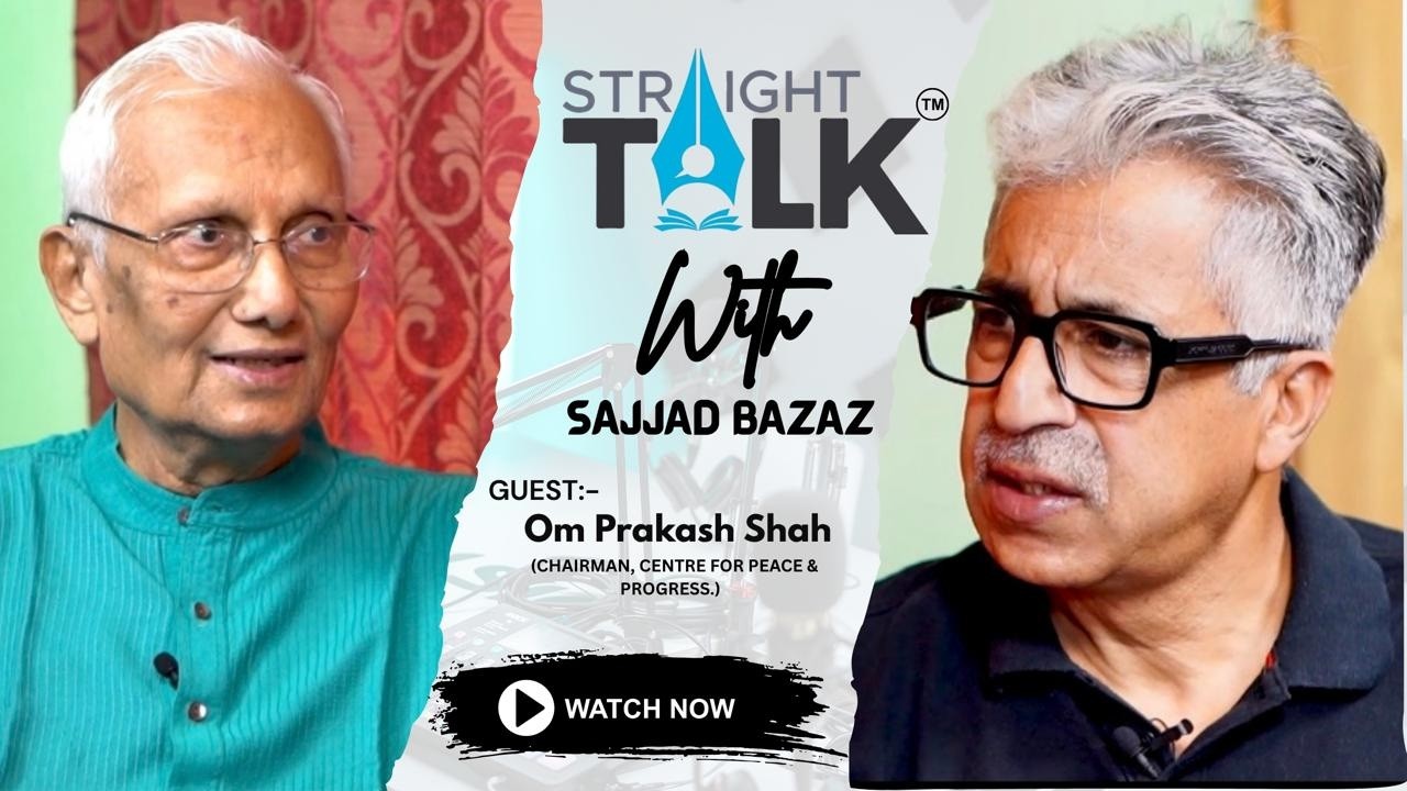 Straight Talk | OP Shah - Chairman, Centre for Peace & Progress | Life Story & Journey