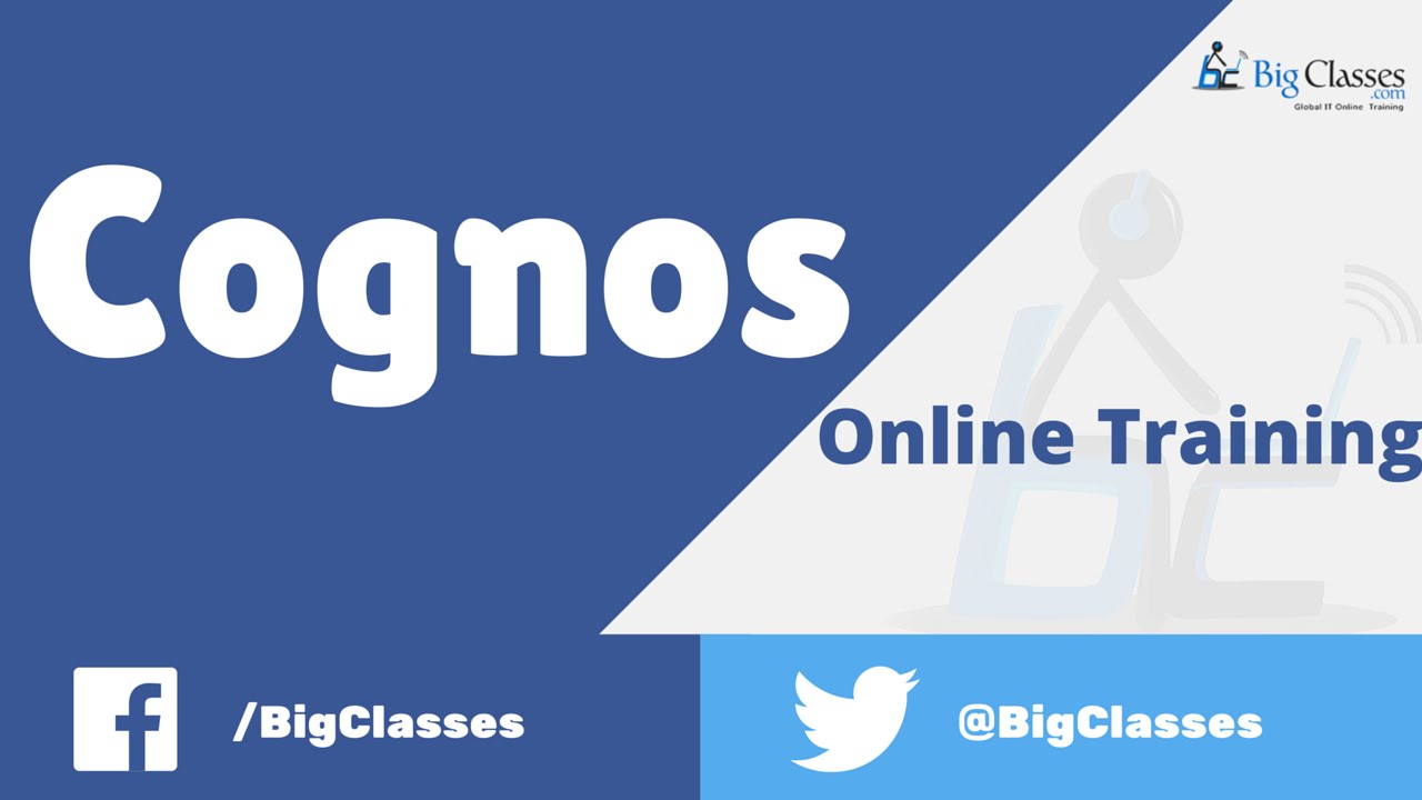 Cognos Online Training - Cognos Report Studio Tutorial for Beginners - Bigclasses