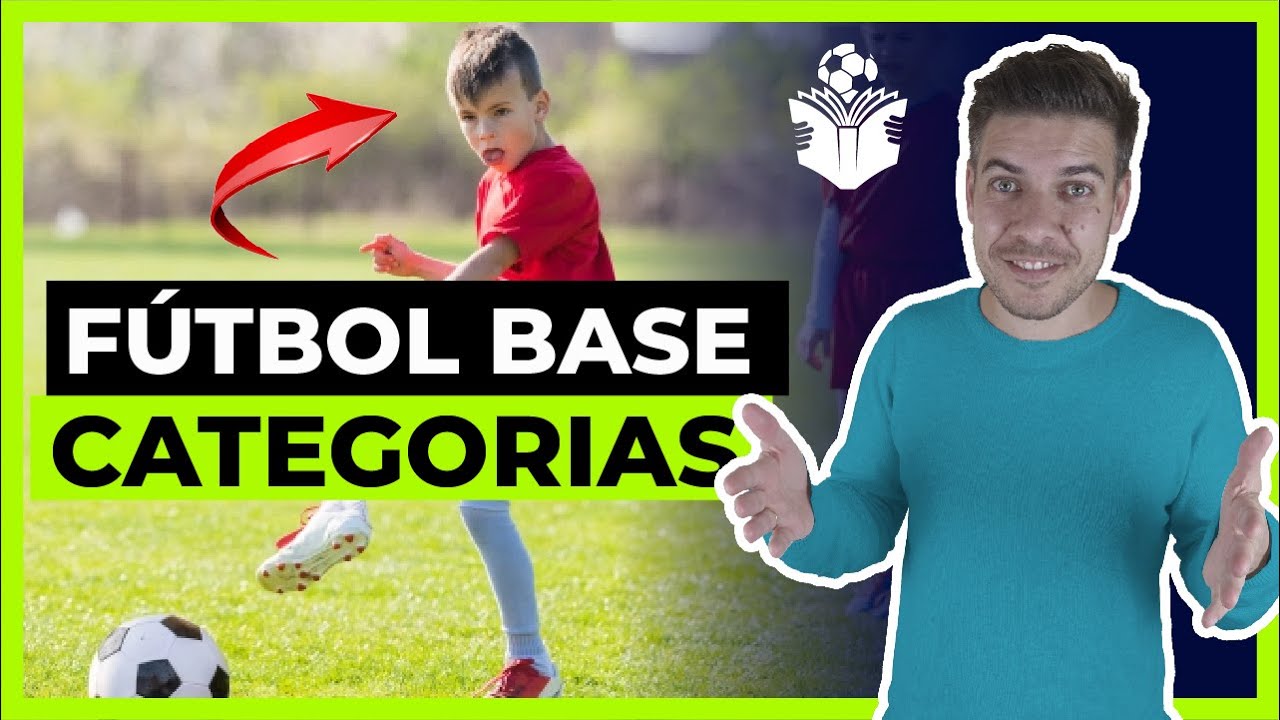 Categor&iacute;as del f&uacute;tbol base en Espa&ntilde;a por edades | De prebenjam&iacute;n a juvenil explicado
