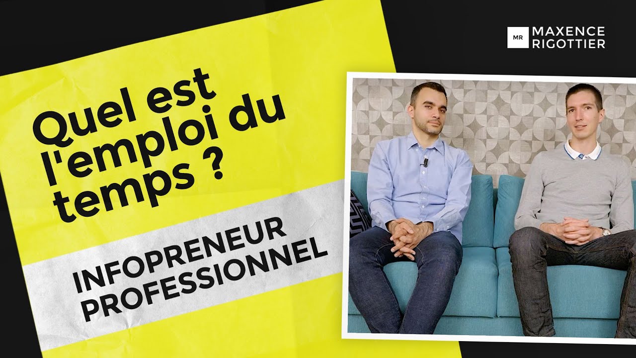 Quelle est la JOURN&Eacute;E TYPE d'un INFOPRENEUR PROFESSIONNEL - Feat Adrien JOURDAN iSpeakSpokeSpoken