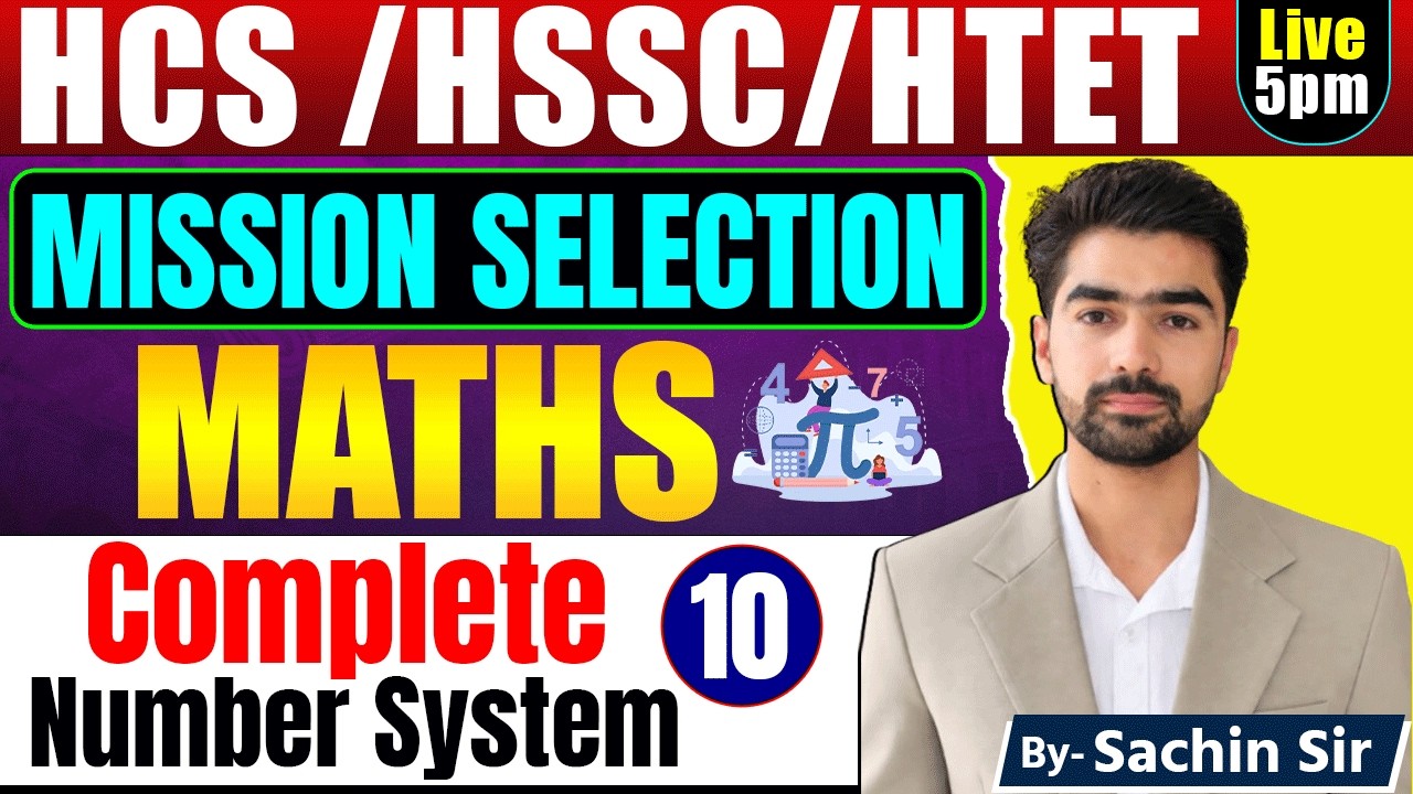 Complete Number System | Maths for HCS, HSSC, Group D & Haryana Police Exam | By Sachin Sir