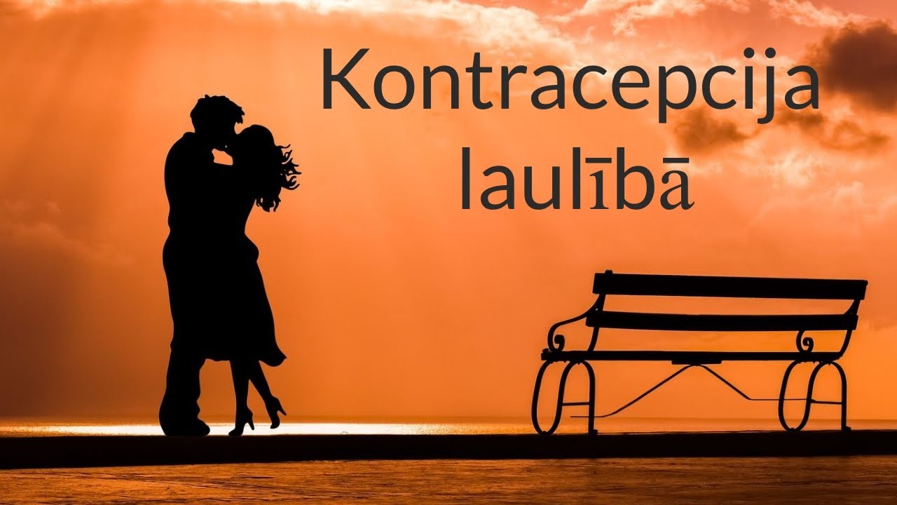 Kontracepcija laulībā (ginekologs Aiga Rotberga)
