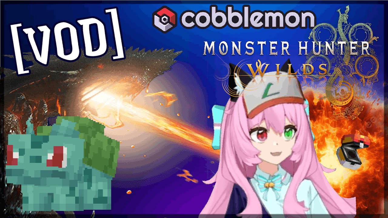 Cobblemon Monotype Tourny (except i SUCK) & Monster Hunter Wilds (VOD)  1/10/2026