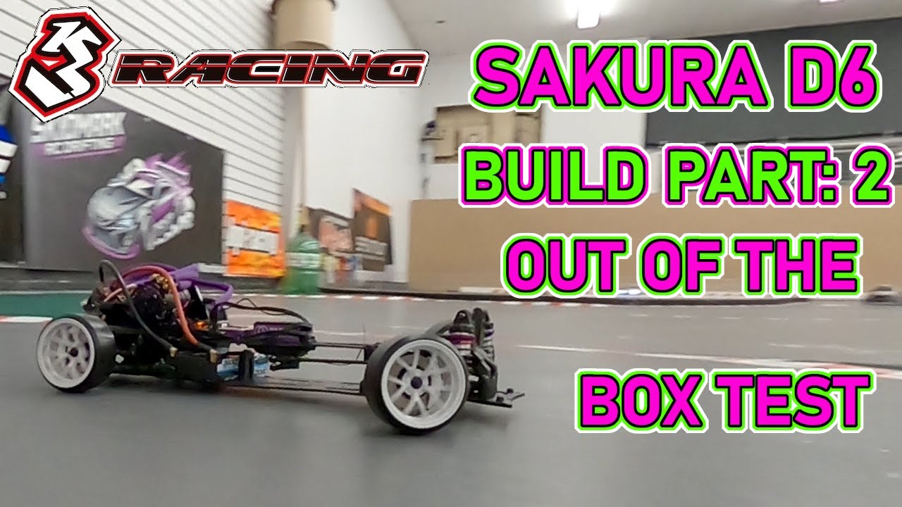 3 RACING SAKURA D6 GA PURPLE DRIFT CHASSIS BUILD: PART 2: OUTTA BOX TESTING