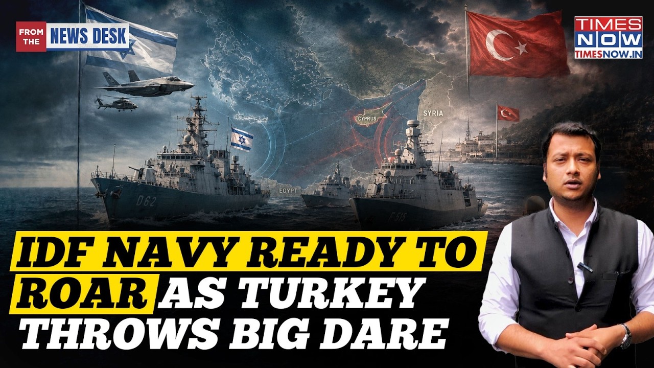 Israel Navy Vs Turkey Warships Sea Battle Loading? IDF On High Alert As Erdogan's Troops Near Syria