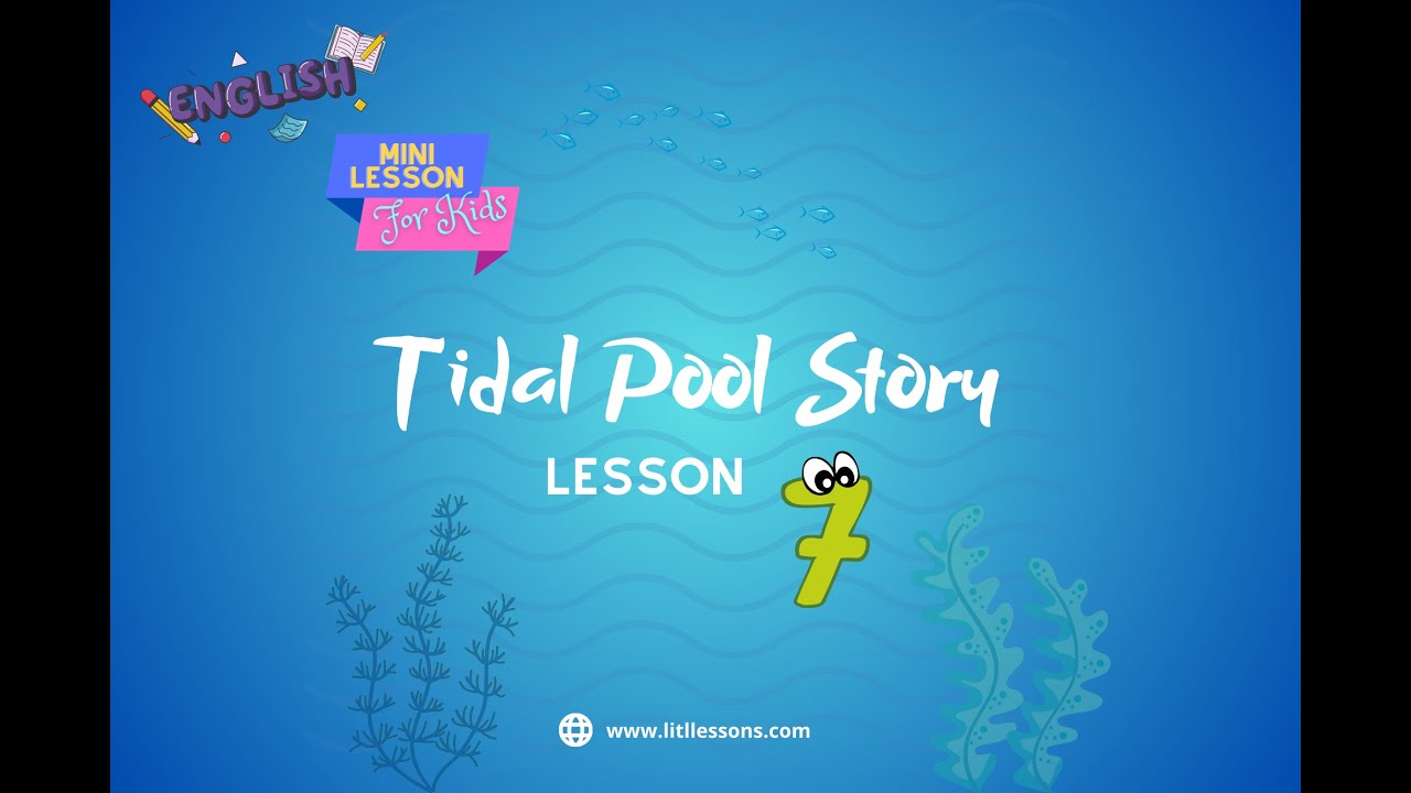 TIDAL POOL English Learning Fun for Kids with Teacher Ruth | Lesson 7 🌊