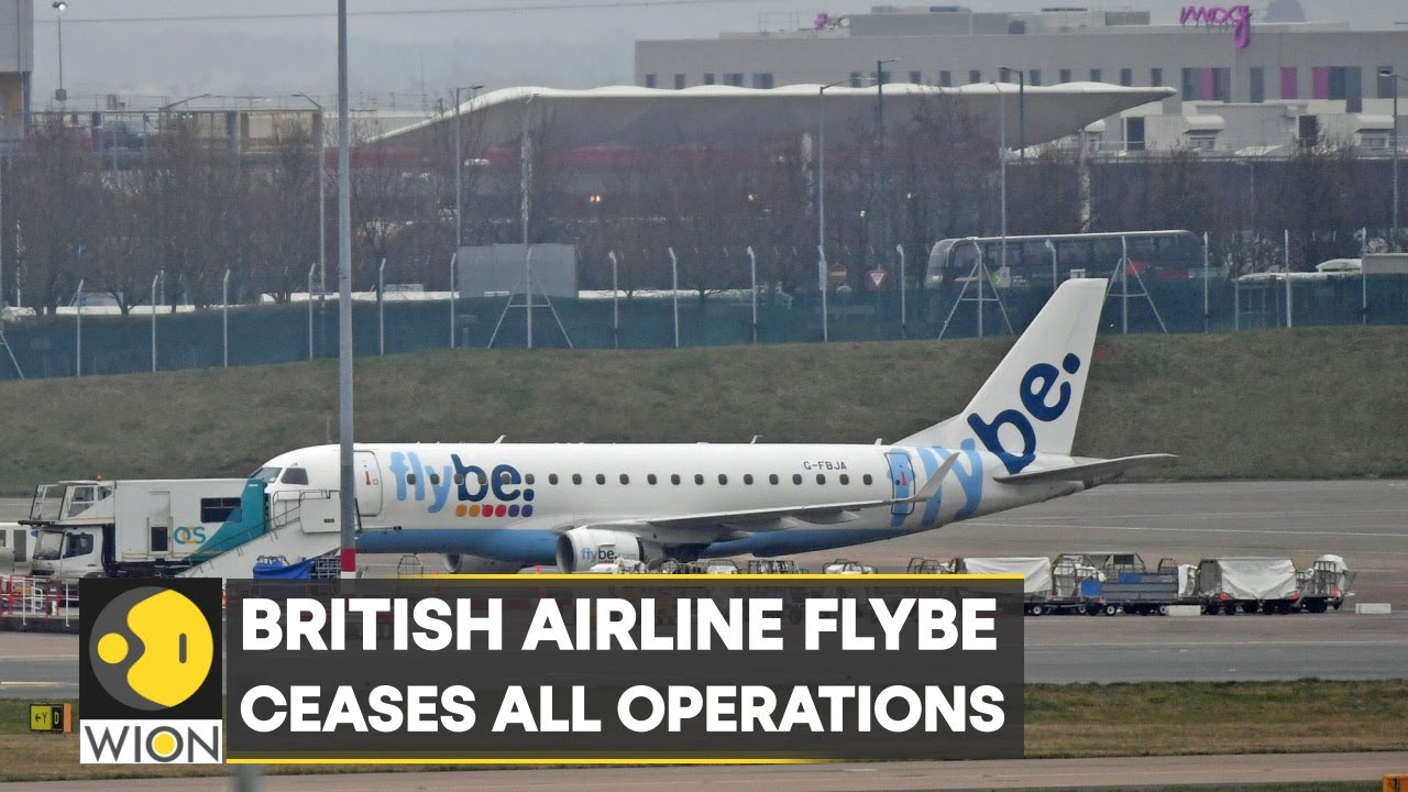 UK: Airline Flybe goes into administration, cancels all flights | Latest News | Top News | WION