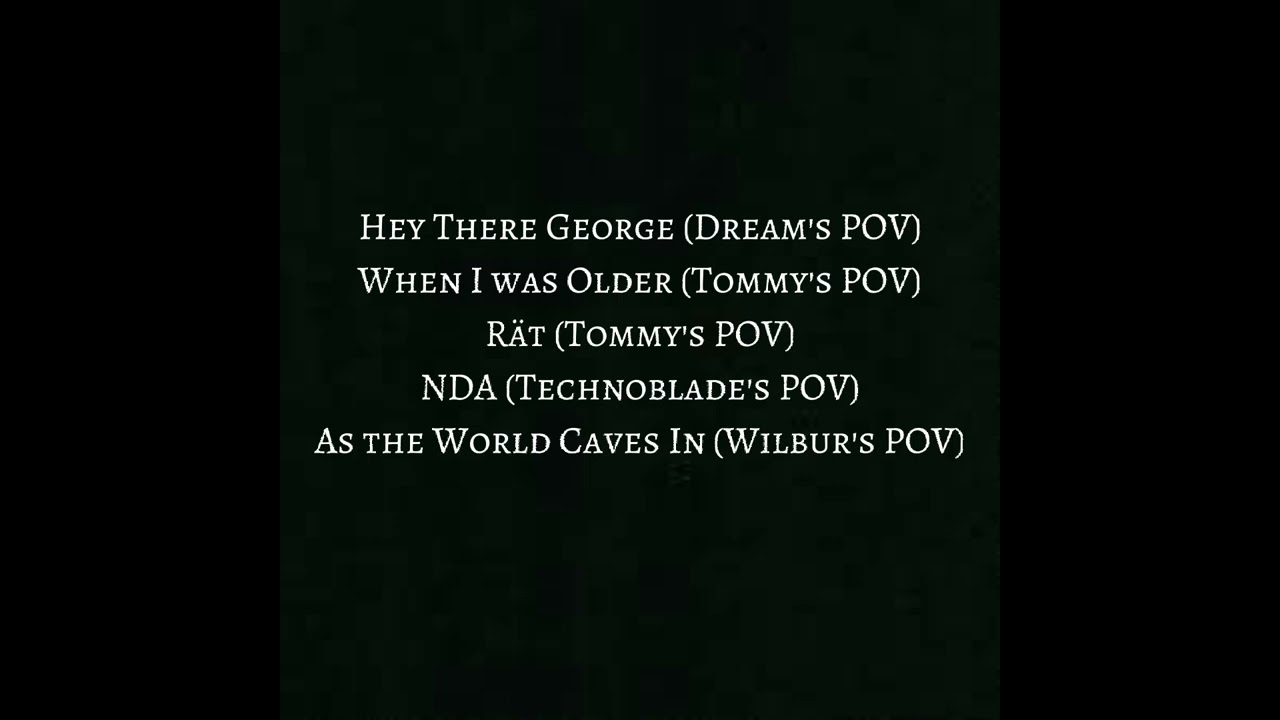 josephrre's deleted songs playlist. (Dream SMP fansongs)