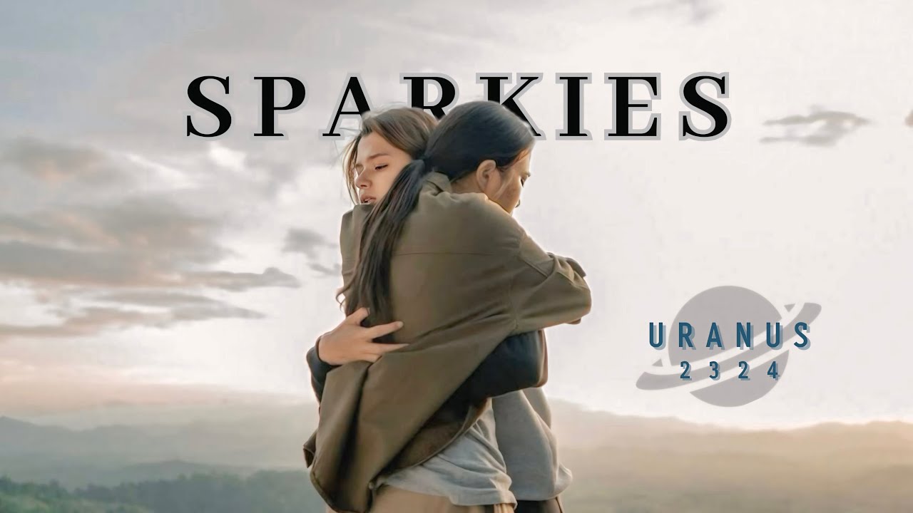 Uranus 2324 ost - Sparkles-Unofficial MV