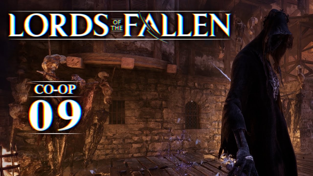 Lords of the Fallen (Co-Op) - 09 | Stay positive!