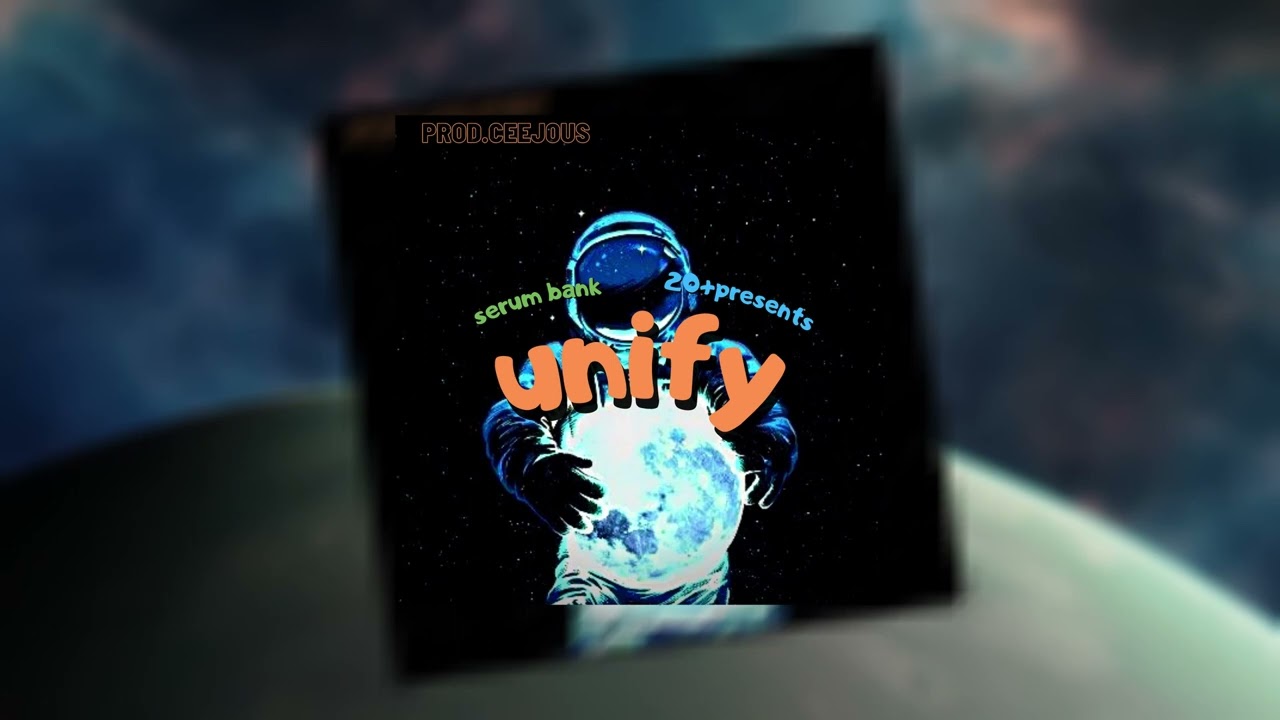 [FREE] Serum bank 20+presents - Unify (Prod.Ceejous) Uzi, virtual, rage type