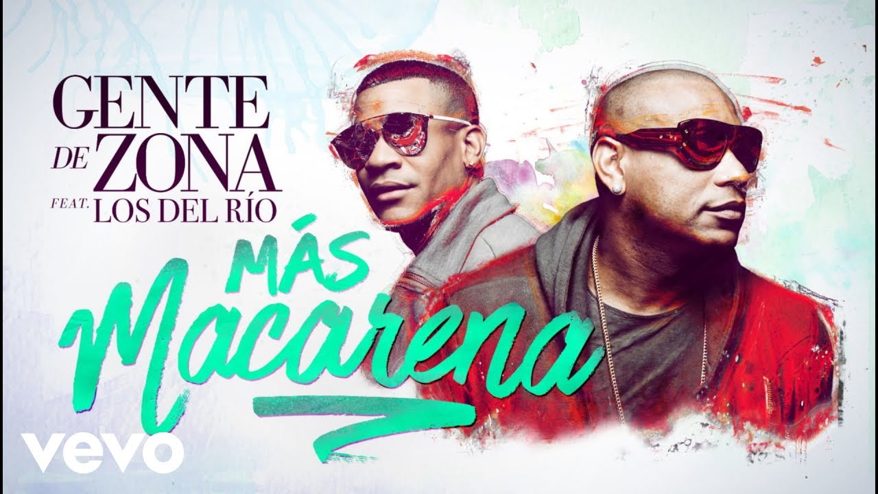 Gente de Zona - M&aacute;s Macarena (Cover Audio) ft. Los Del Rio
