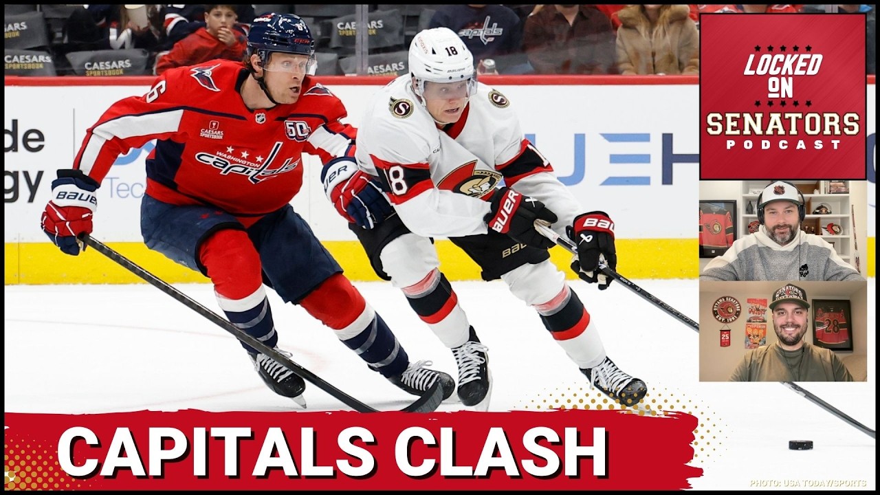Game Day Showdown: Sens vs Capitals Preview, Lineup Notes, and Playoff Push Breakdown