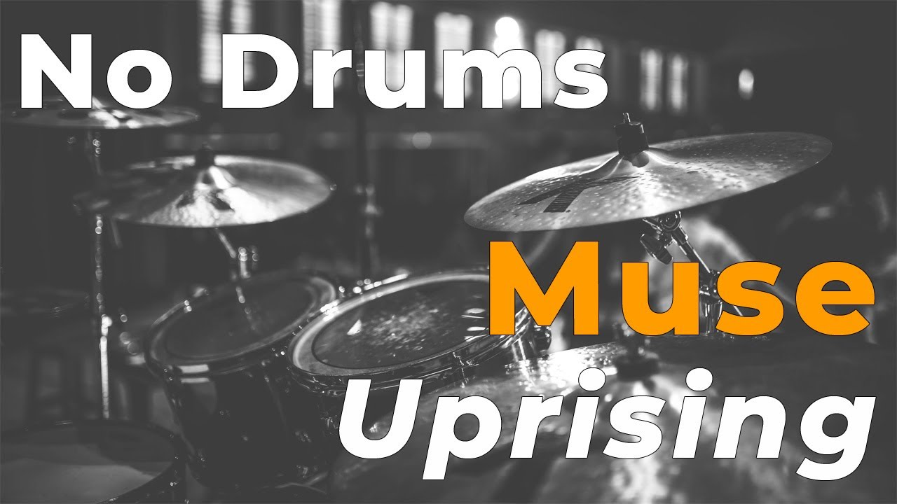 Muse - Uprising (Drum backing track - Drumless)