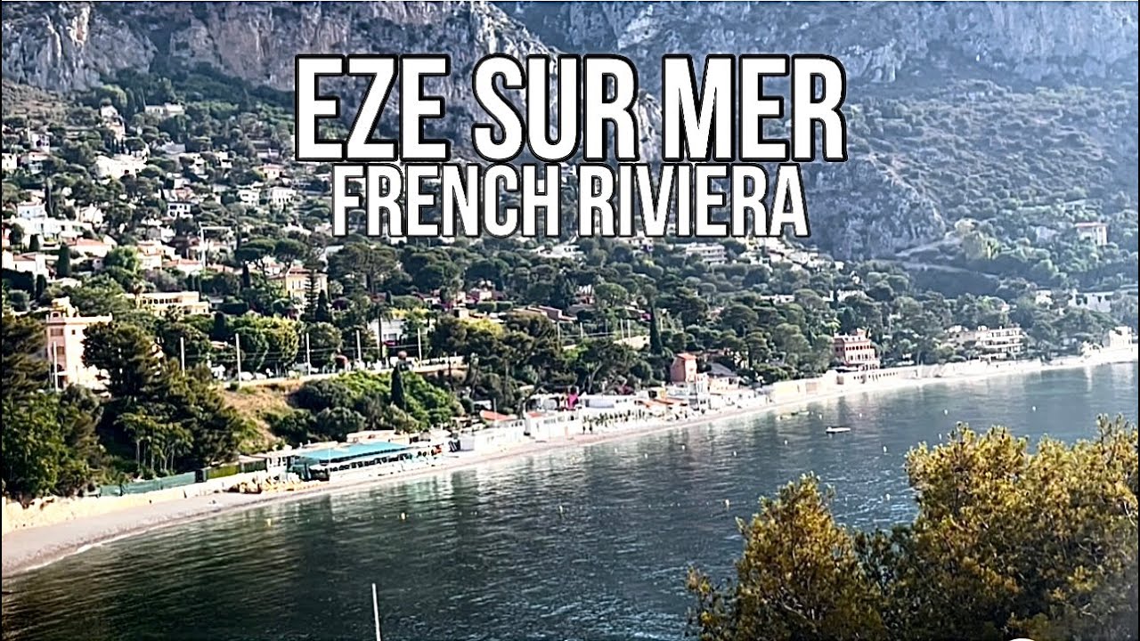 EZE SUR MER French Riviera 4KHD