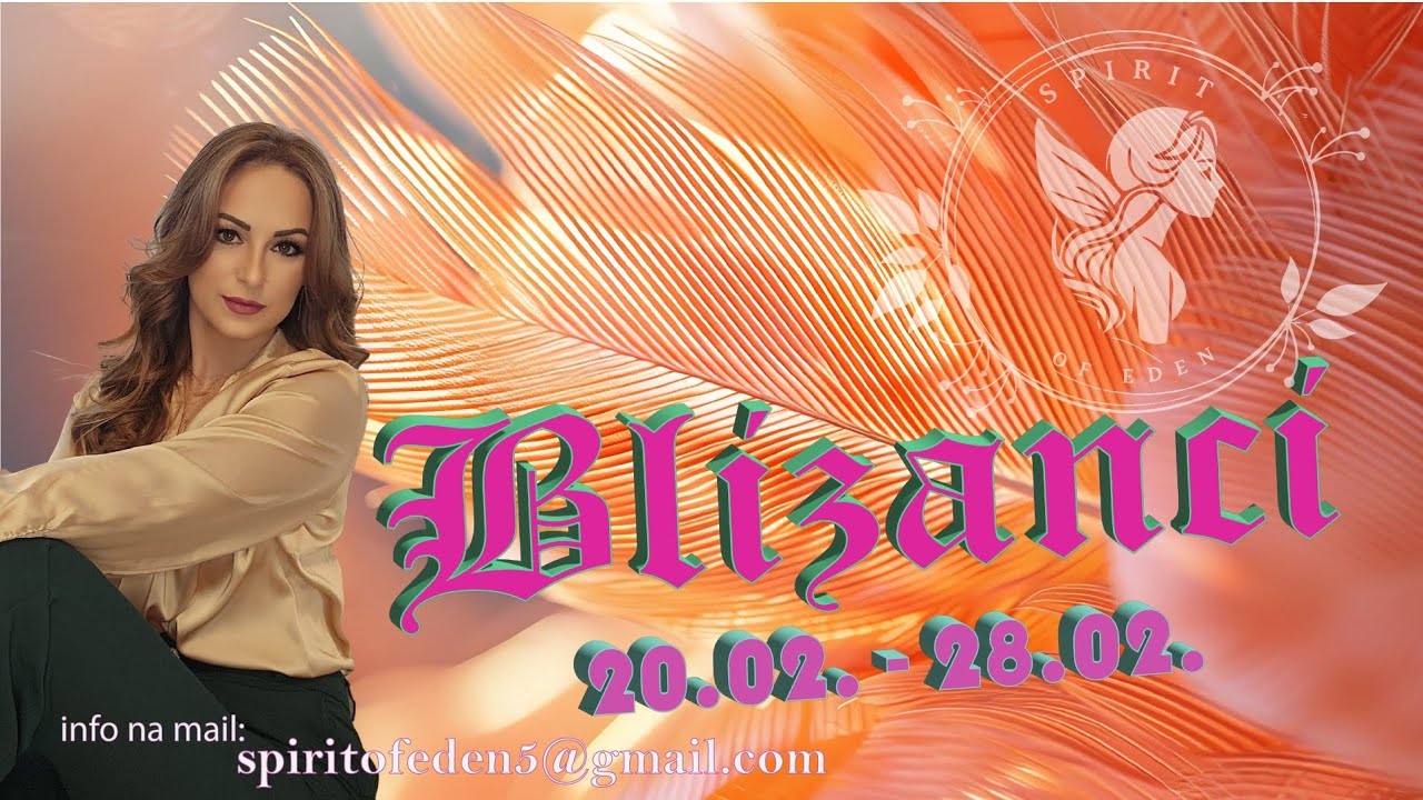 Blizanci ♊ 20.02.-28.02. ♊ Najvažnije čitanje do sada!!! Poslušajte obavezno! 💥 💫 