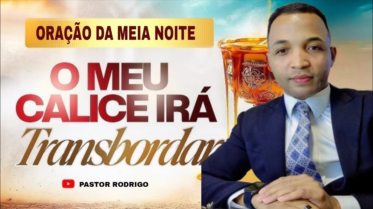 ORAÇÃO PODEROSA DA MEIA NOITE PARA DEUS TRANSBORDA SUA VIDA DE BÊNÇÃOS 22 DE JANEIRO 