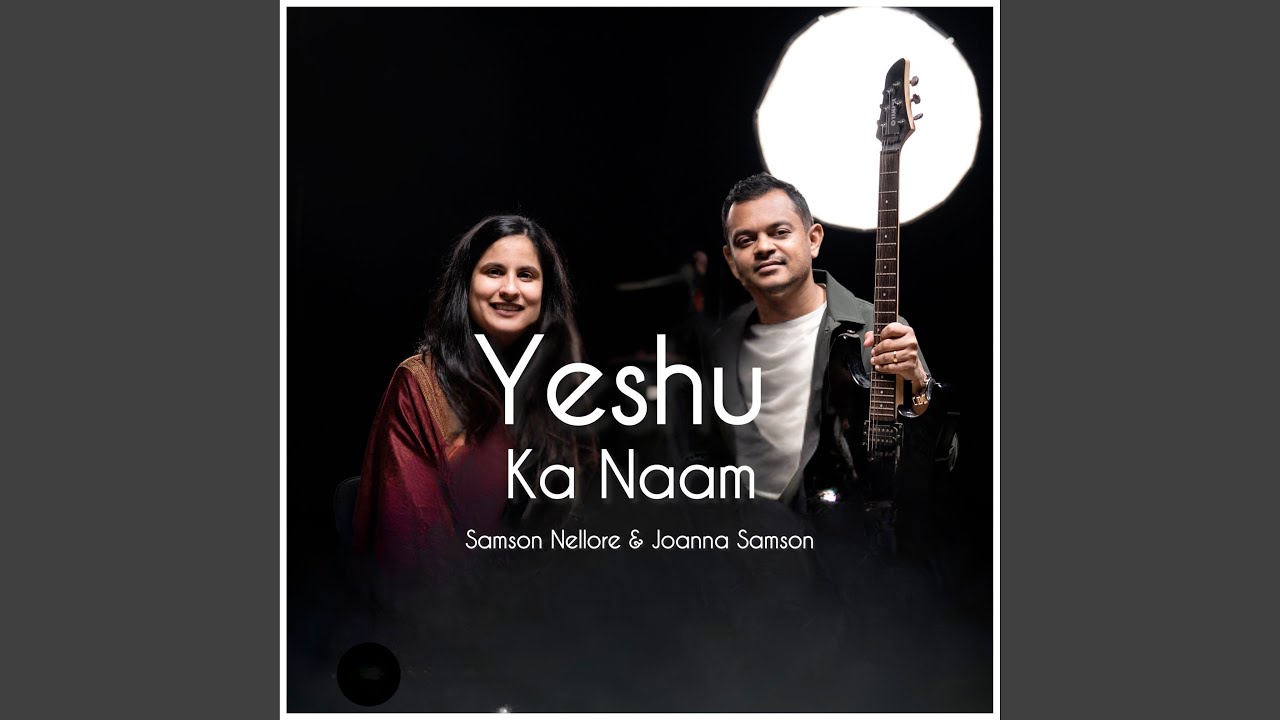Yeshu Ka Naam