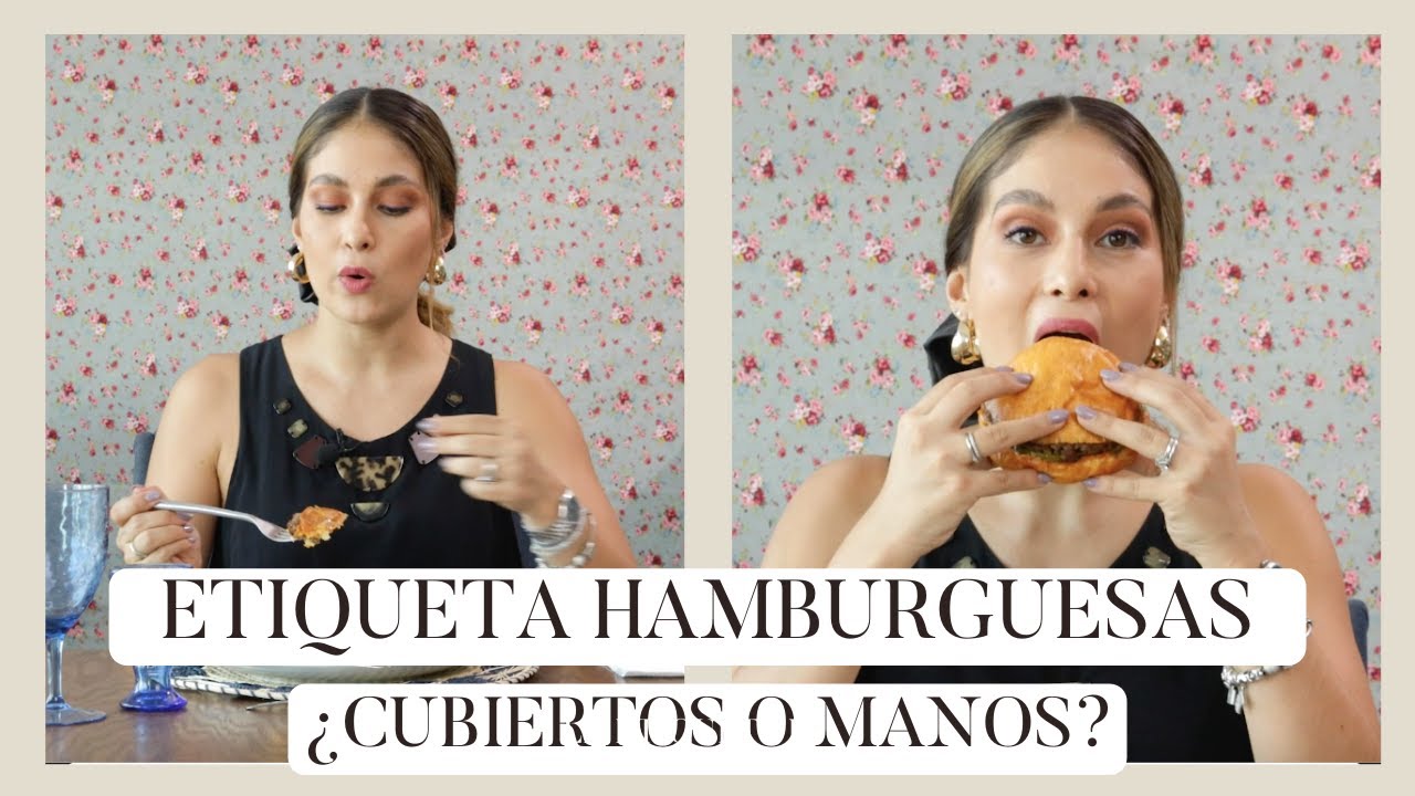 Cómo comer hamburguesa correctamente, ¿con la mano o con cubiertos?