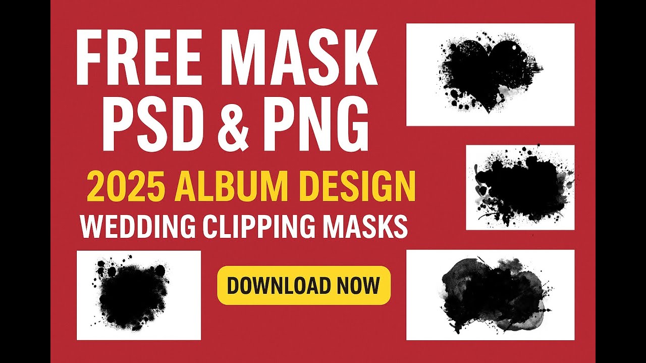 Photoshop Mask PSD & PNG Free Download | 2025 Wedding Album Design