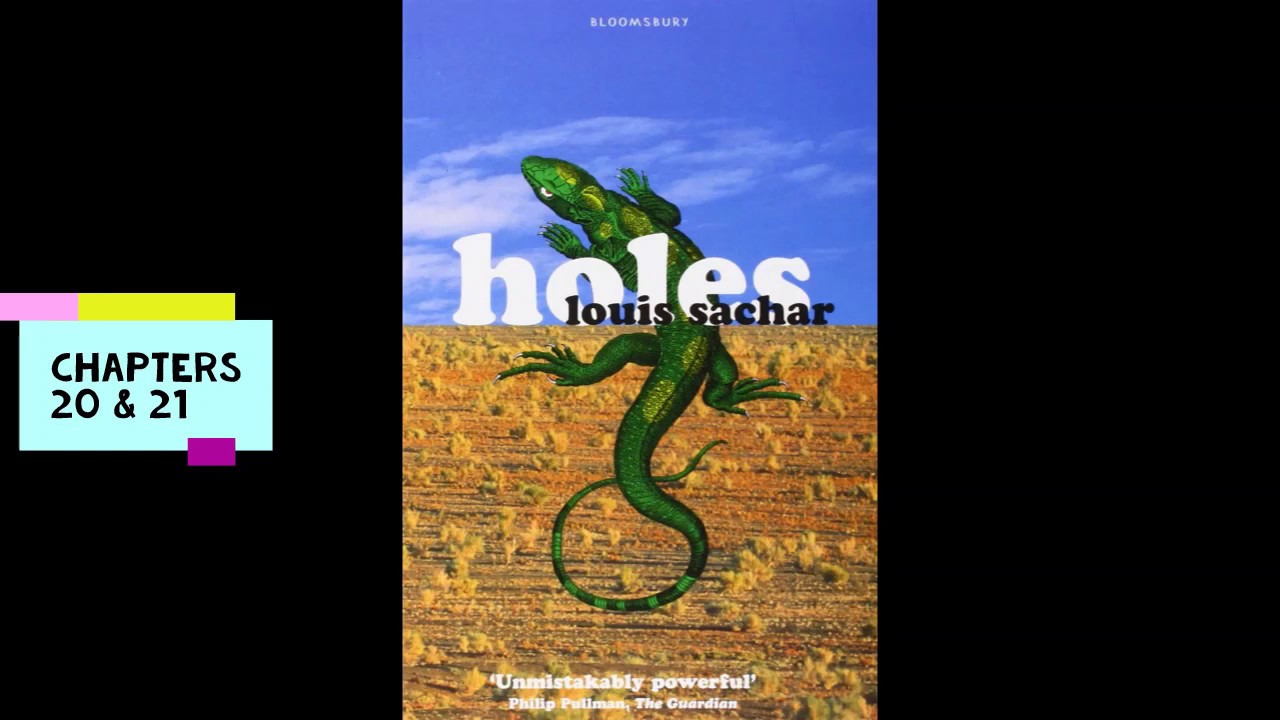 Holes, Chapters 20 and 21
