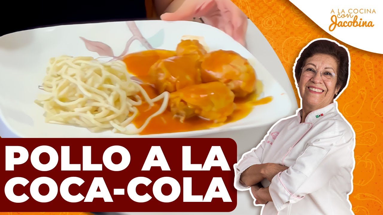 COMO HACER POLLO A LA COCA-COLA | RECETA FÁCIL Y RÁPIDA