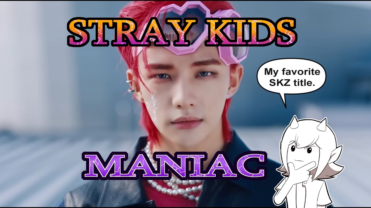 2nd Gen Fan Discovers Stray Kids: Reacting to MANIAC MV | this song has NO right being this good