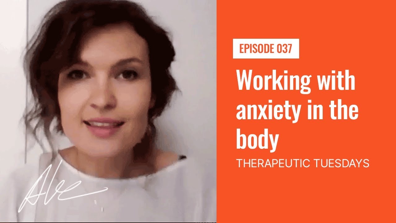 Working with anxiety in the body - Everyday Alex 037 - Everyday Alex