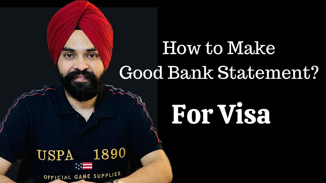 How to Make Good Bank Statement for Tourist Visa | Canada, Australia, UK, New Zealand, Schengen