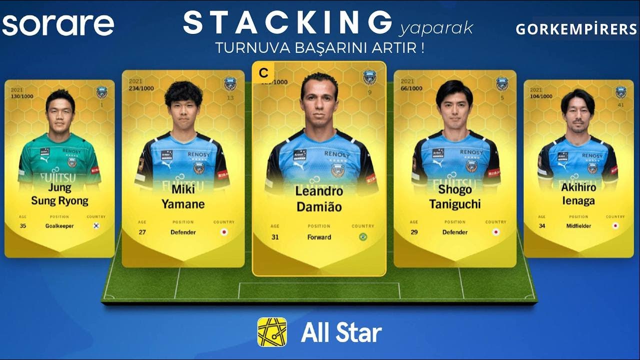 SORARE STACKING NASIL YAPILIR ? STACK YAPARAK TURNUVA BAŞARINI ARTIR !