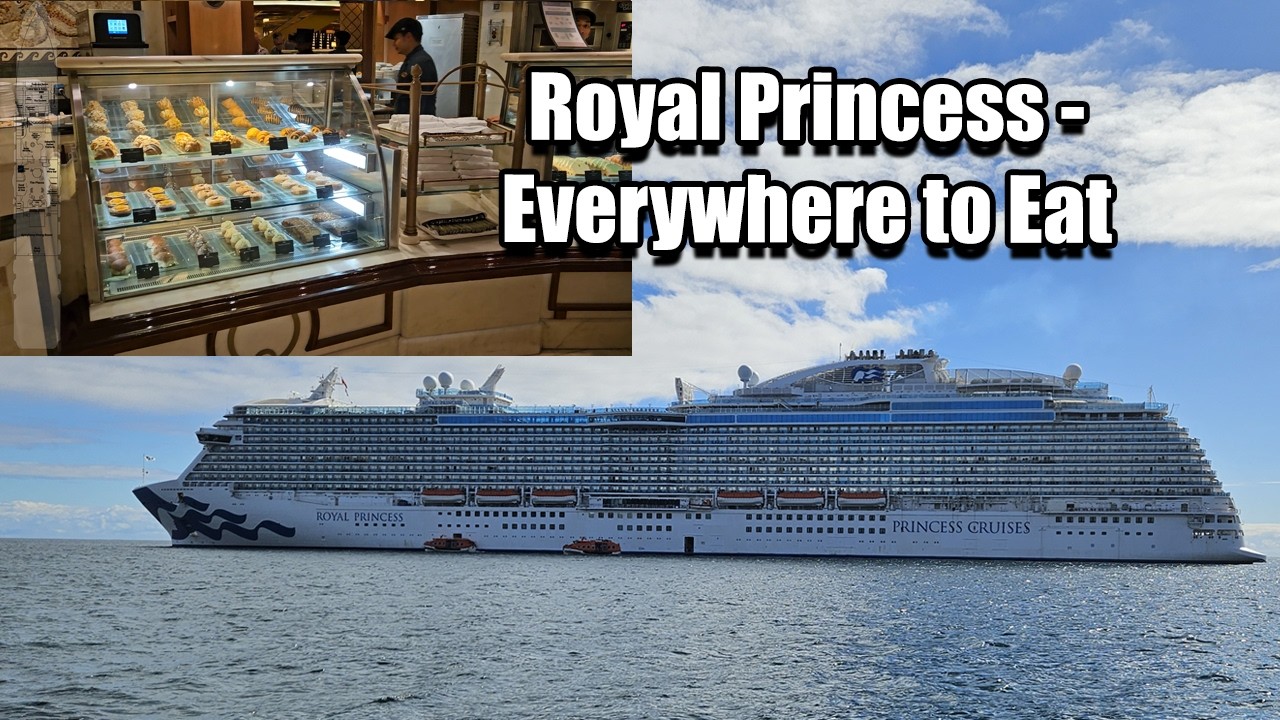 Все варианты питания на Royal Princess — мини-экскурсия по кораблю