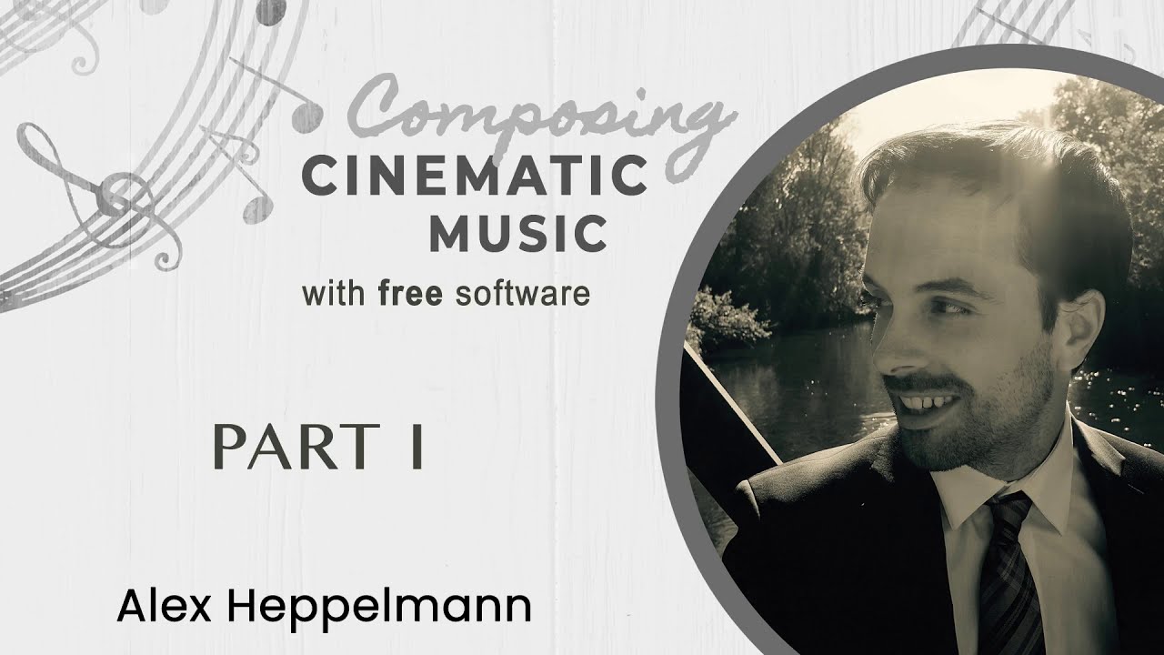 Composing Cinematic Music with Free Software Part 1