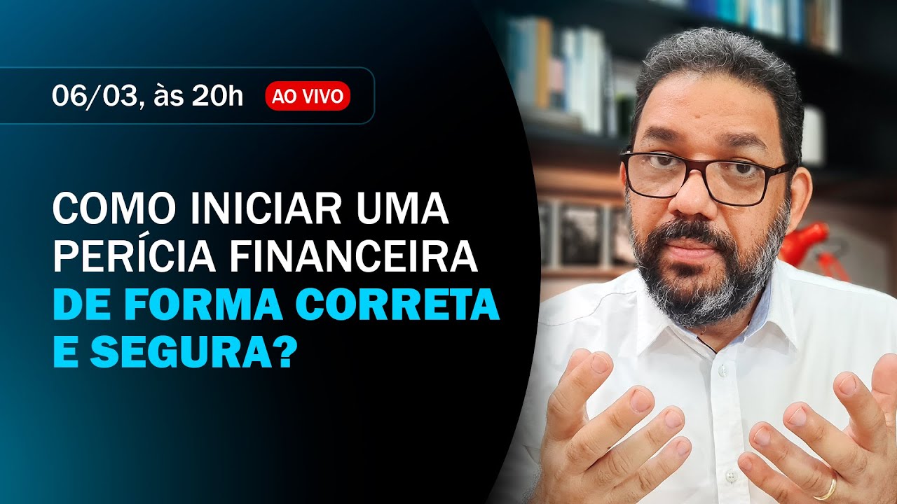 Como iniciar uma perícia financeira de forma correta e segura?