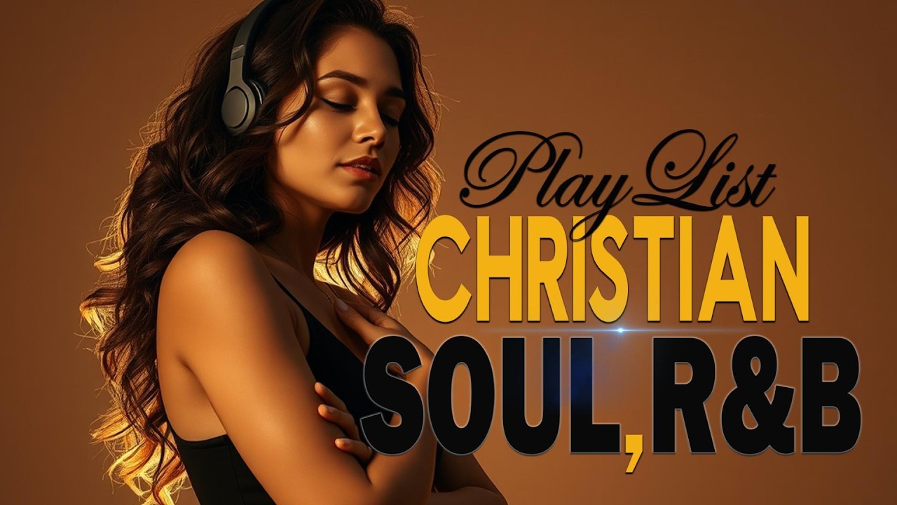 Soulful Christian R&B Psalms Gospel Worship & Praise Music for Healing, Prayer & Reflection